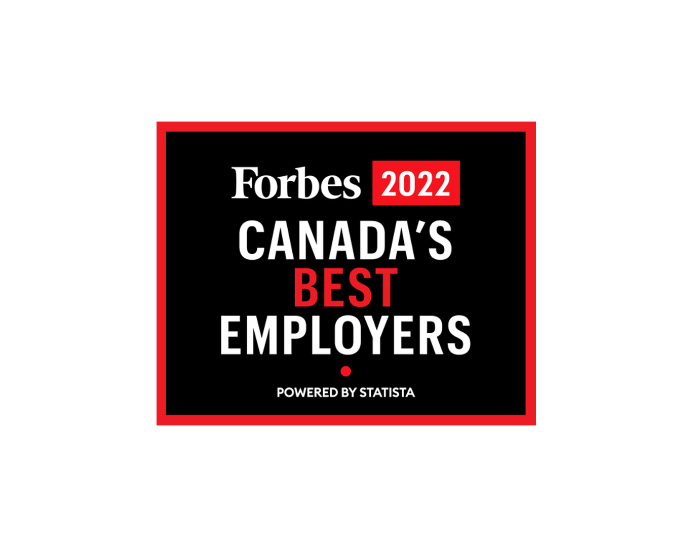 Les meilleurs employeurs du Canada – Forbes 2022